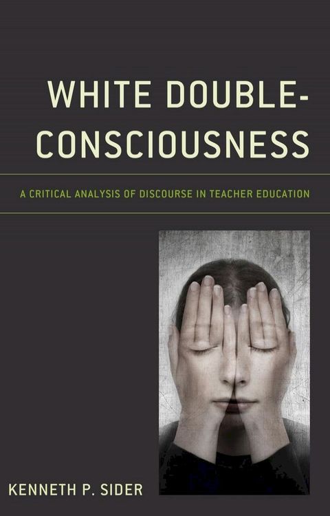 White Double-Consciousness(Kobo/電子書)