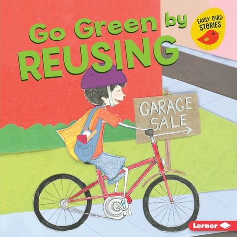 Go Green by Reusing(Kobo/電子書)