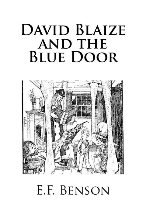 David Blaize and the Blue Door(Kobo/電子書)