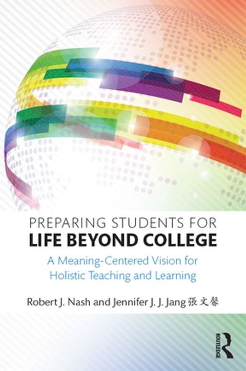 Preparing Students for Life Beyond College(Kobo/電子書)