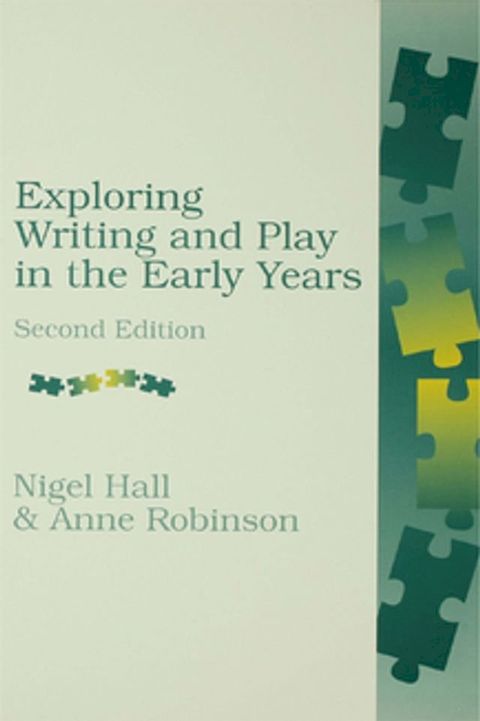 Exploring Writing and Play in the Early Years(Kobo/電子書)