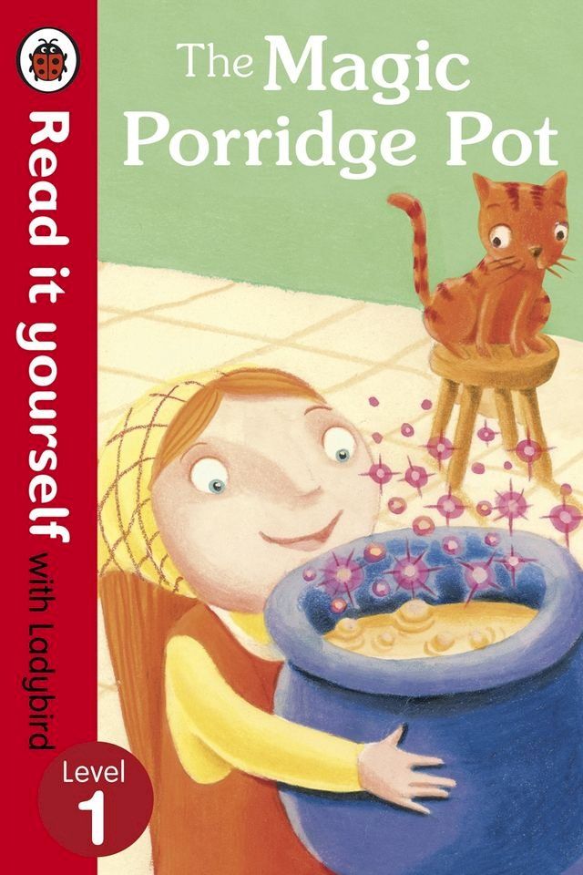  The Magic Porridge Pot - Read it yourself with Ladybird(Kobo/電子書)