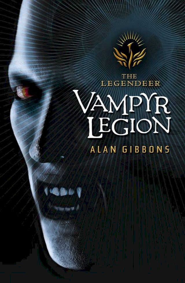  The Legendeer: Vampyr Legion(Kobo/電子書)