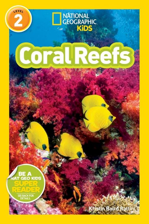 National Geographic Readers: Coral Reefs(Kobo/電子書)