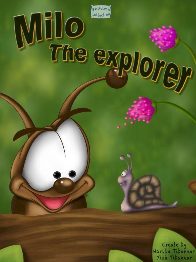  Milo The Explorer(Kobo/電子書)