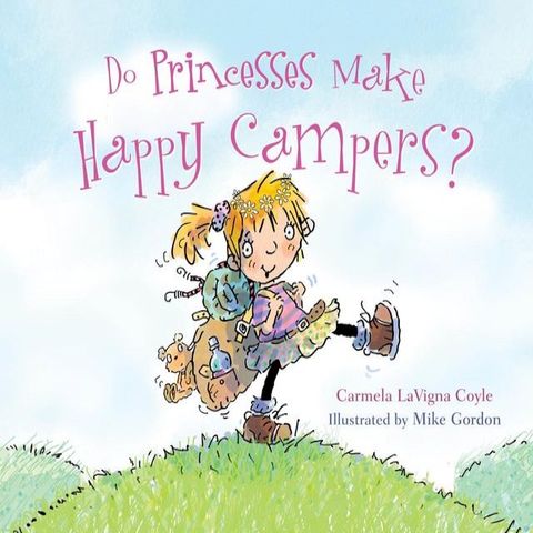 Do Princesses Make Happy Campers?(Kobo/電子書)