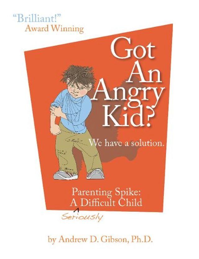  Got An Angry kid?(Kobo/電子書)