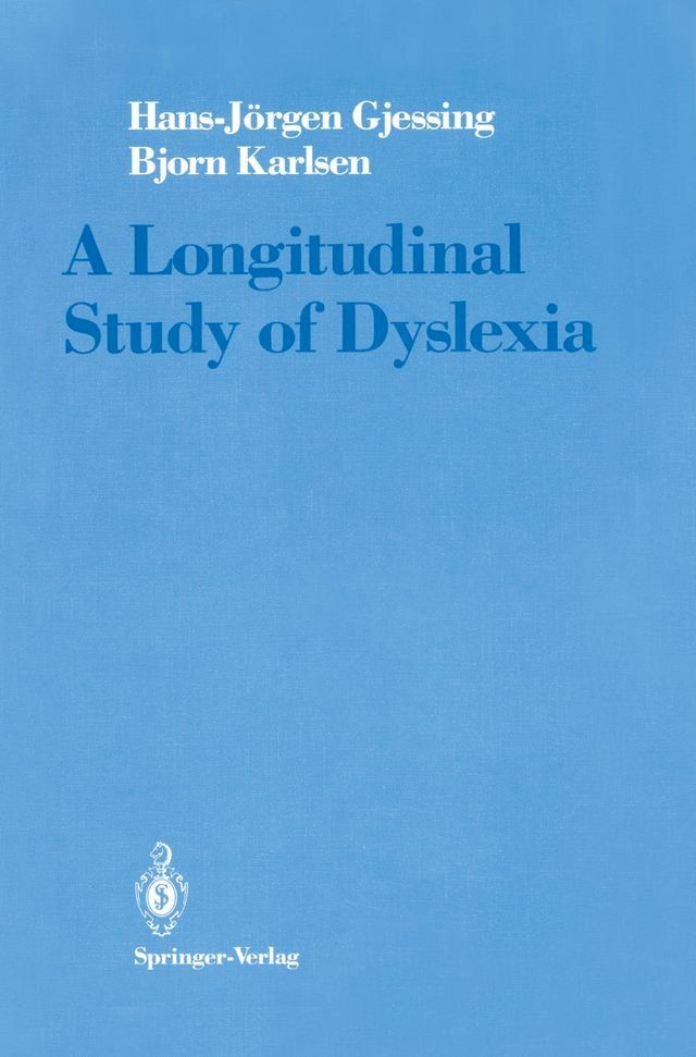  A Longitudinal Study of Dyslexia(Kobo/電子書)