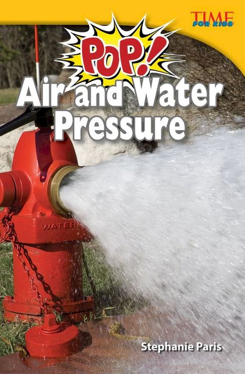 Pop! Air and Water Pressure(Kobo/電子書)