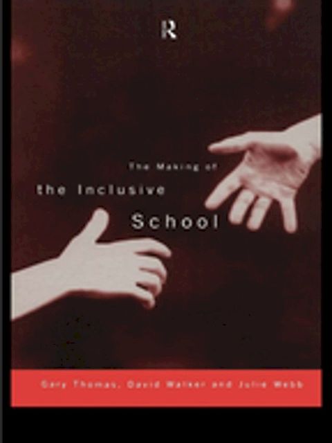 The Making of the Inclusive School(Kobo/電子書)