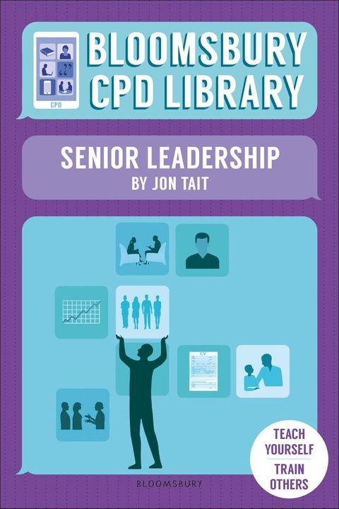 Bloomsbury CPD Library: Senior Leadership(Kobo/電子書)