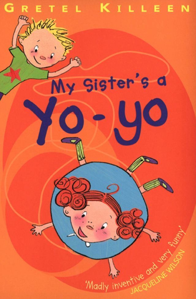  My Sister's A Yo-Yo(Kobo/電子書)