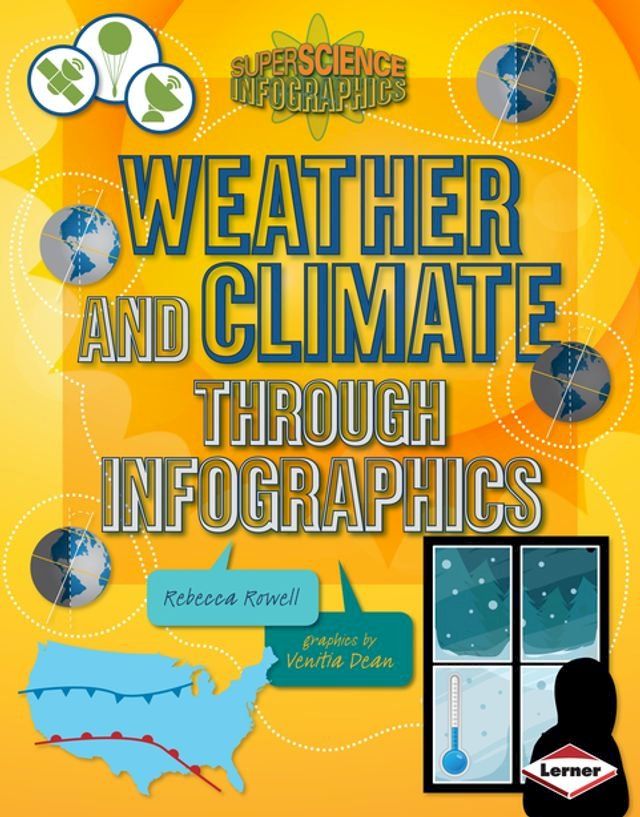  Weather and Climate through Infographics(Kobo/電子書)