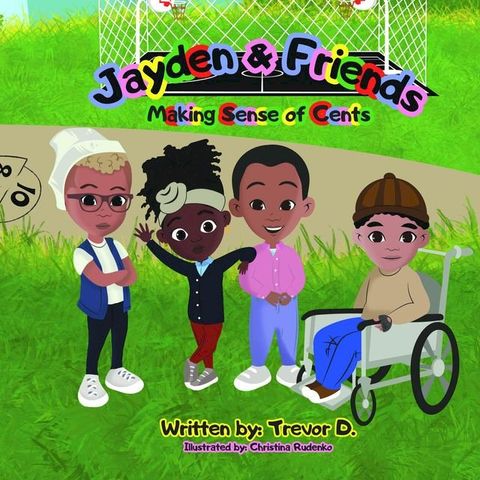 Jayden & Friends Making Sense of Cents(Kobo/電子書)