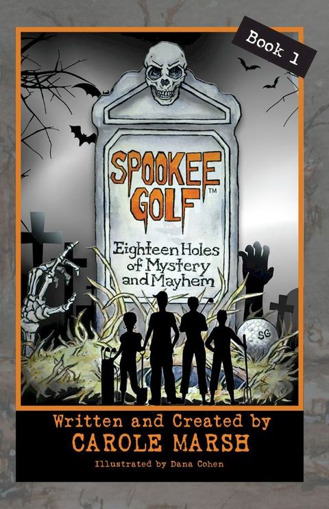 SPOOKEE GOLF: 18 Holes of Mystery & Mayhem(Kobo/電子書)