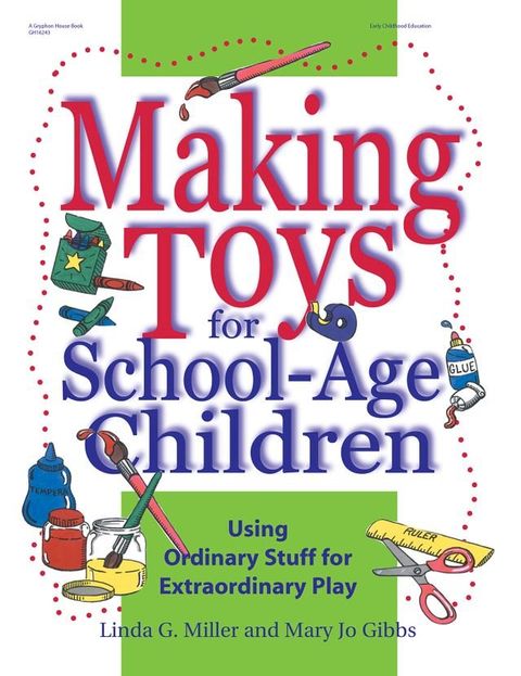 Making Toys for School Age Children(Kobo/電子書)