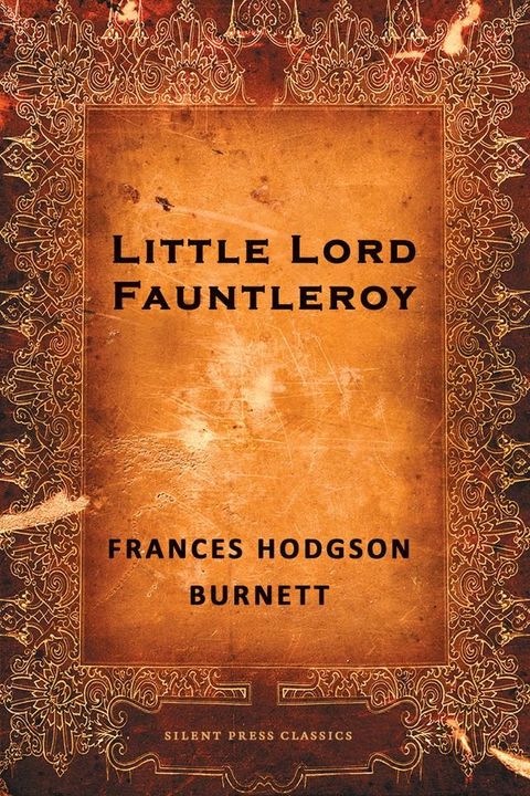 Little Lord Fauntleroy(Kobo/電子書)