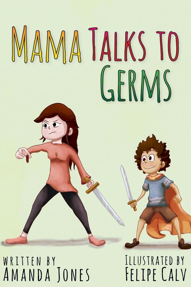  Mama Talks to Germs(Kobo/電子書)