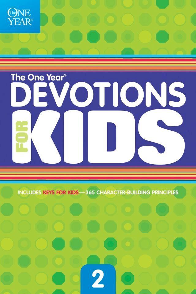  The One Year Devotions for Kids #2(Kobo/電子書)