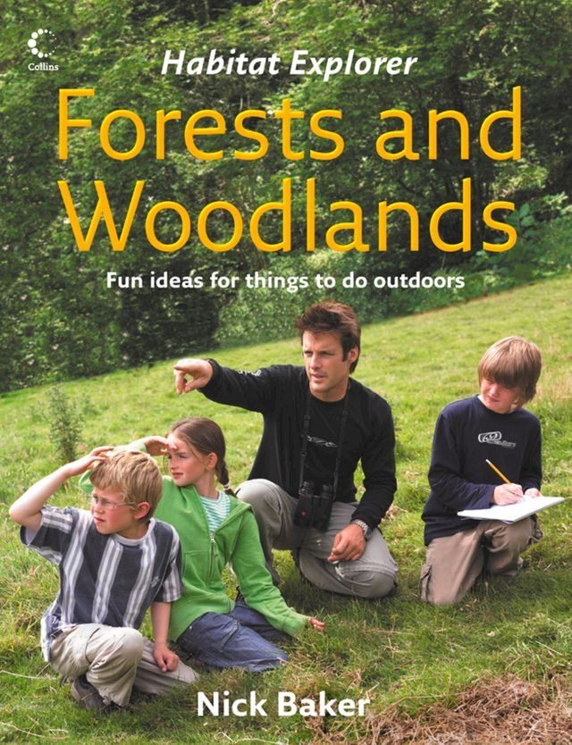  Forests and Woodlands (Habitat Explorer)(Kobo/電子書)