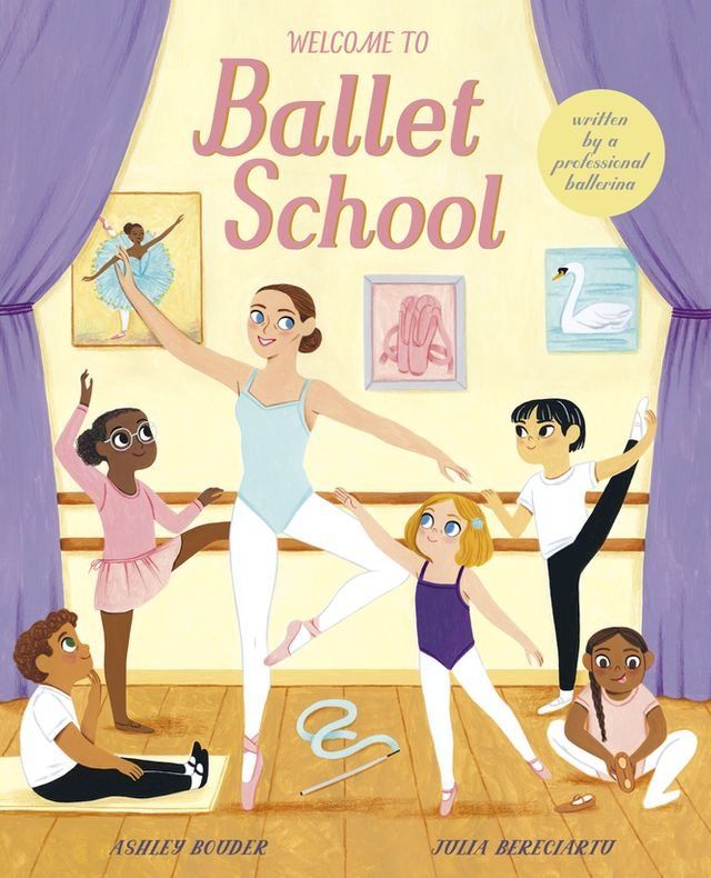  Welcome to Ballet School(Kobo/電子書)