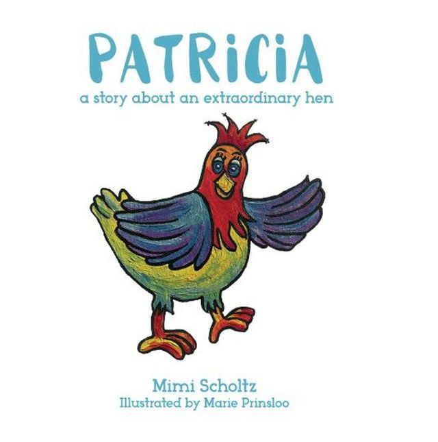  Patricia the Extraordinary Hen(Kobo/電子書)