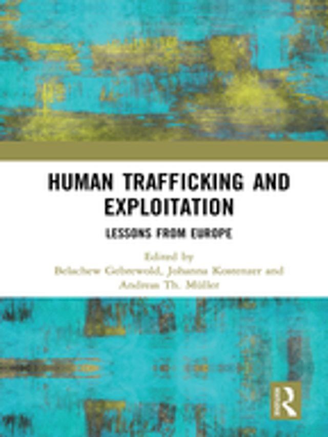  Human Trafficking and Exploitation(Kobo/電子書)