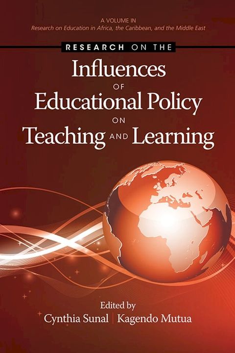 Research on the Influences of Educational Policy on Teaching and Learning(Kobo/電子書)