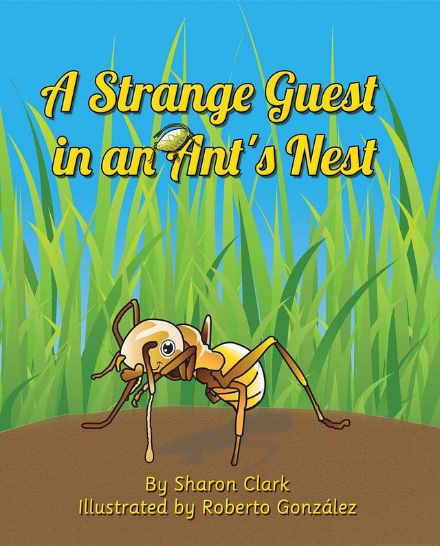  A Strange Guest in an Ant's Nest(Kobo/電子書)