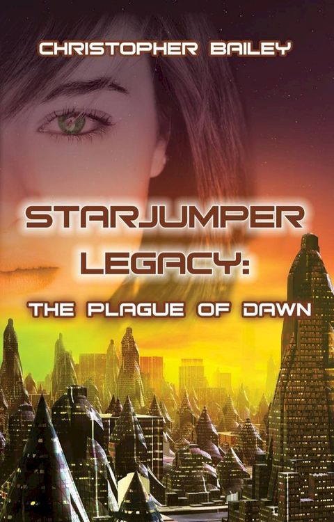 The Plague of Dawn(Kobo/電子書)