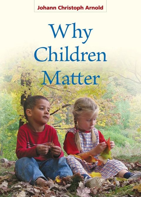 Why Children Matter(Kobo/電子書)