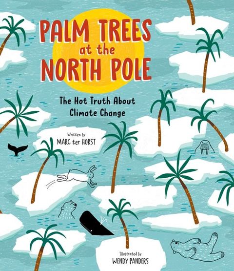 Palm Trees at the North Pole(Kobo/電子書)