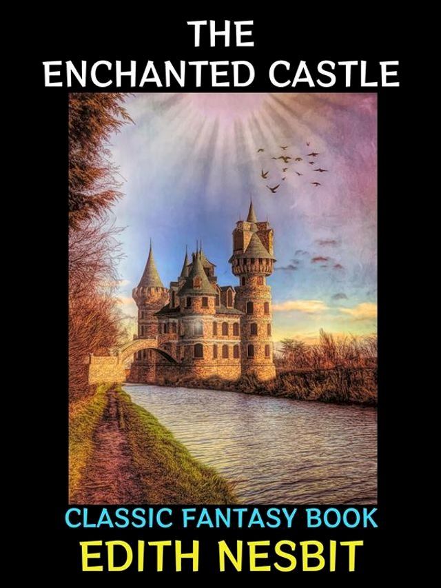  The Enchanted Castle(Kobo/電子書)