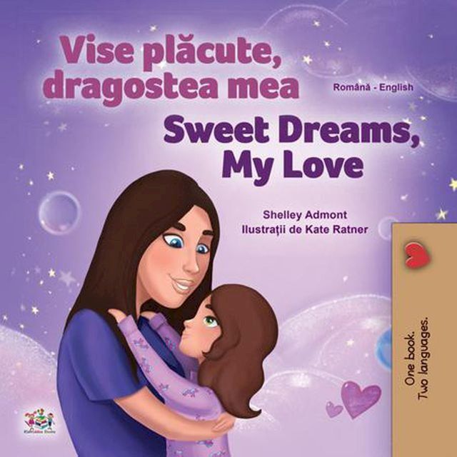  Vise plăcute, dragostea mea Sweet Dreams, My Love(Kobo/電子書)