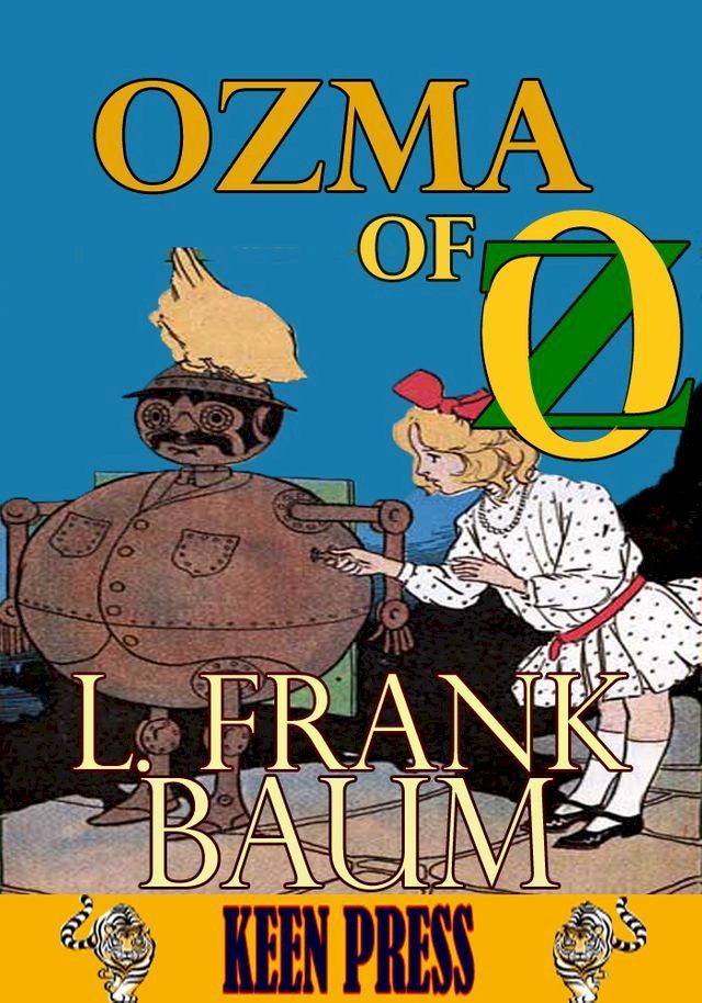  Ozma of Oz: Timeless Children Novel(Kobo/電子書)