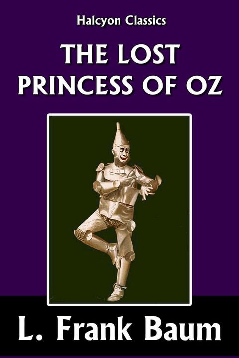 The Lost Princess of Oz by L. Frank Baum [Wizard of Oz #11](Kobo/電子書)