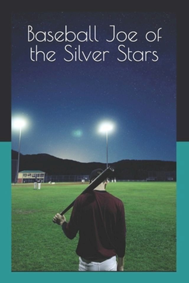  Baseball Joe of the Silver Stars(Kobo/電子書)