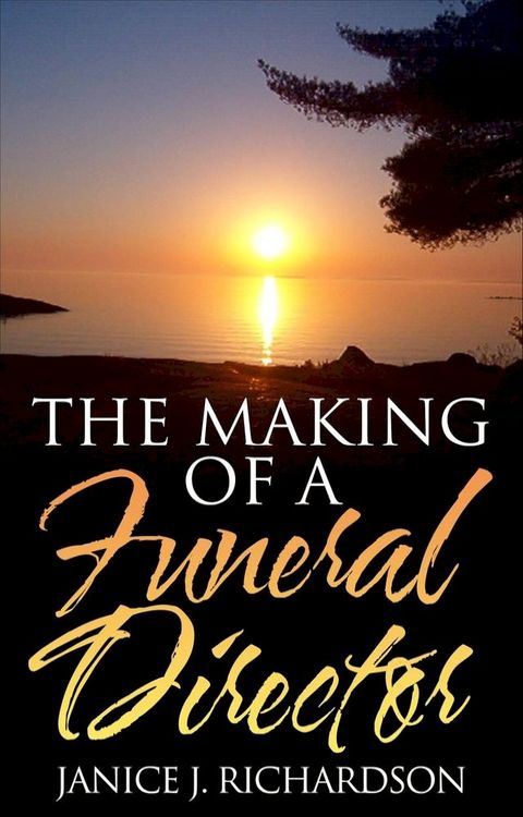 The Making of a Funeral Director(Kobo/電子書)