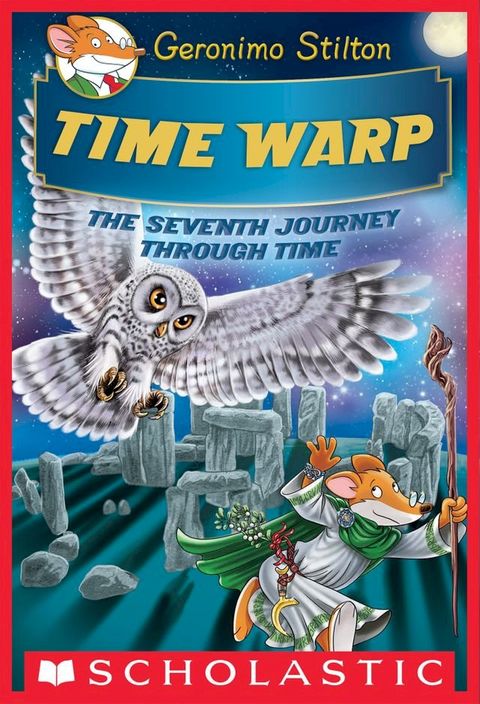 Time Warp (Geronimo Stilton Journey Through Time #7)(Kobo/電子書)