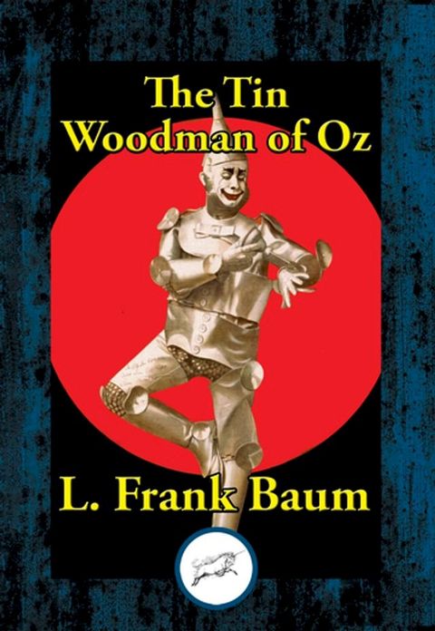 The Tin Woodman of Oz(Kobo/電子書)