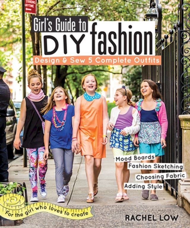  Girl’s Guide to DIY Fashion(Kobo/電子書)