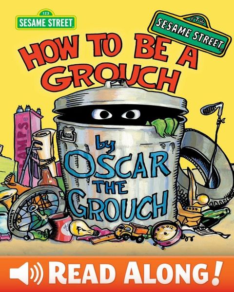 How To Be A Grouch (Sesame Street Series)(Kobo/電子書)