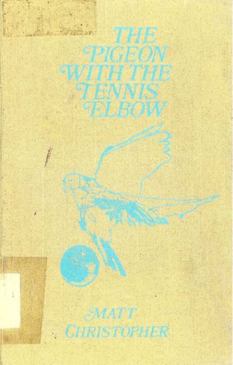 The Pigeon With the Tennis Elbow(Kobo/電子書)