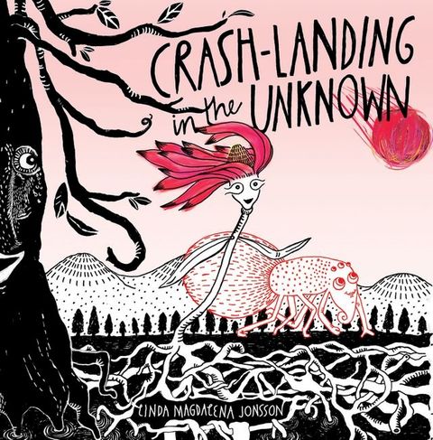 Crash-Landing in the Unknown(Kobo/電子書)