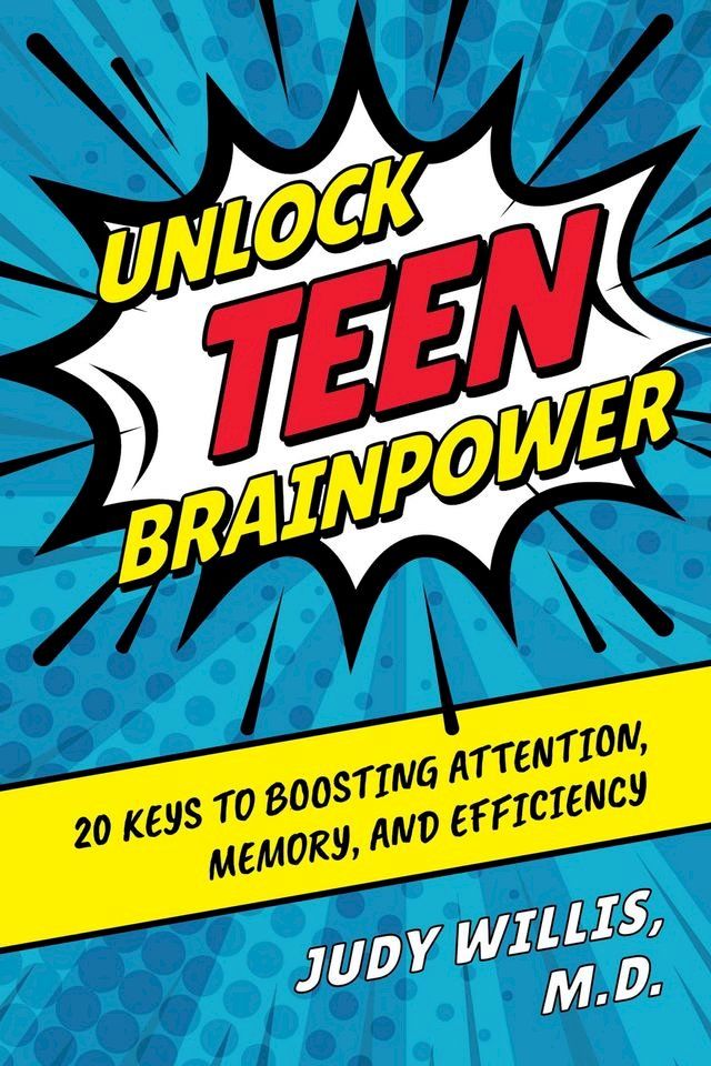  Unlock Teen Brainpower(Kobo/電子書)