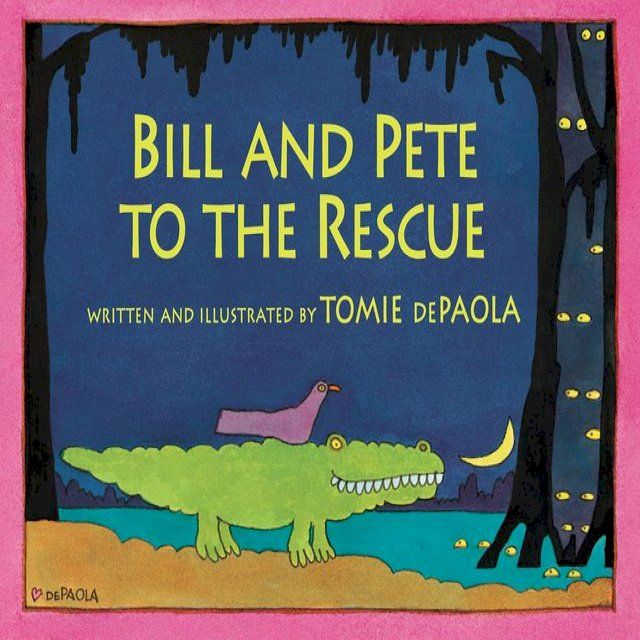  Bill and Pete to the Rescue(Kobo/電子書)