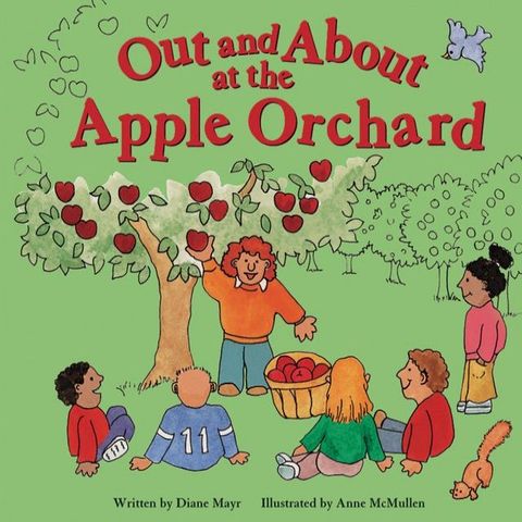 Out and About at the Apple Orchard(Kobo/電子書)