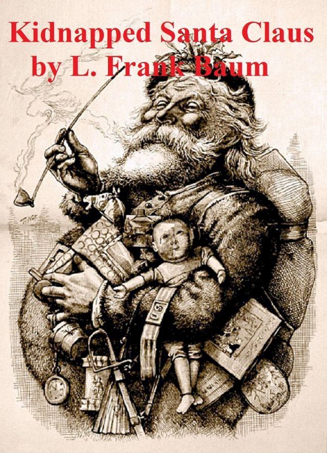  A Kidnapped Santa Claus(Kobo/電子書)