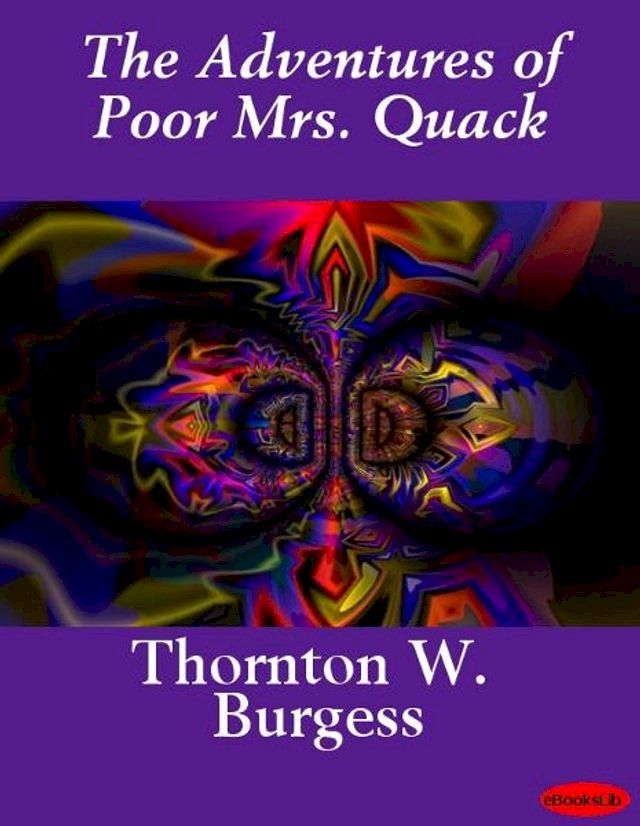  The Adventures of Poor Mrs. Quack(Kobo/電子書)