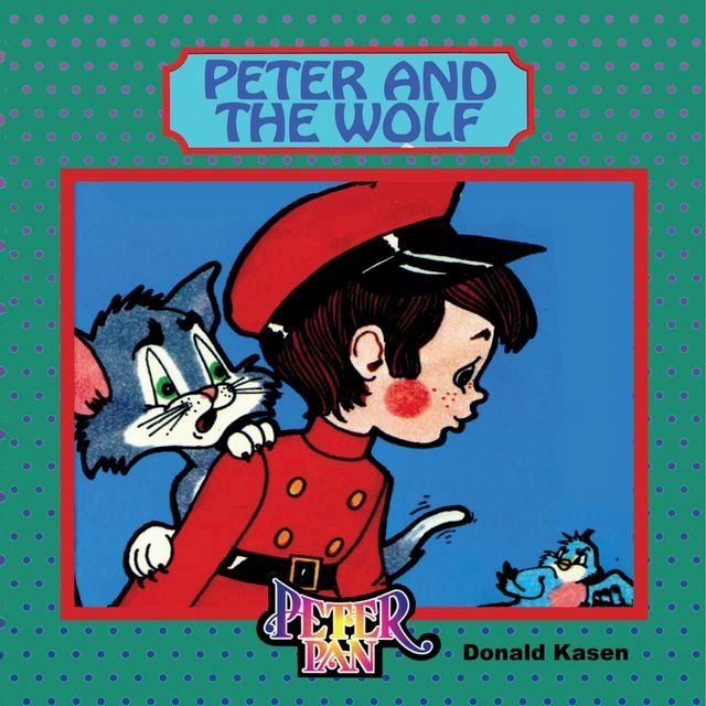  Peter and the Wolf(Kobo/電子書)